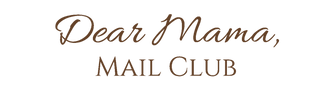 Dear Mama Mail Club - Home